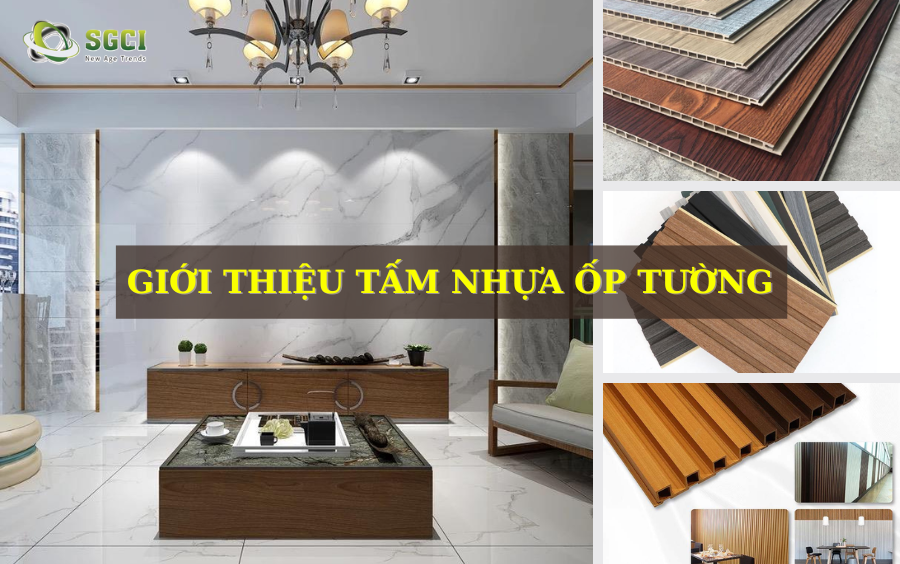 Giới Thiệu Tấm Nhựa Ốp Tường 